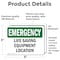 Signmission Life Saving Equipment Location, 5 in W x Rectangle, Vinyl Decal OS-2PACK-EM-D-35-L-10343 - alternate 4